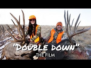 “DOUBLE DOWN” | Nicole & Skyler’s INCREDIBLE Public Land Mule Deer Hunt (The Film)