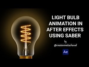 How to make a light bulb animation in After Effects using Saber plugin