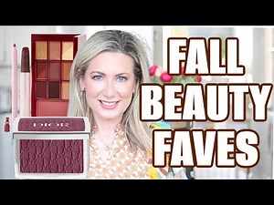 🍂 Fall 2023 🍂 Beauty Faves & Finds | Real Life Beauty Finds for Women over 50