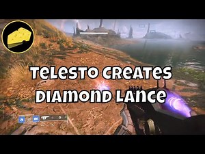 Telesto Creates Diamond Lance Glitch