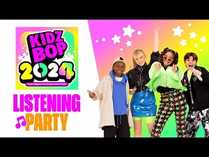 KIDZ BOP 2024 - Album Listening Party [30 Minutes] - Videos For Kids
