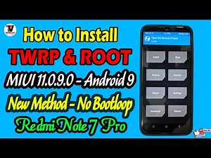 Best New Method | Install Official TWRP & ROOT Redmi Note 7 Pro | MIUI 11.0.9.0 | No More Bootloop |