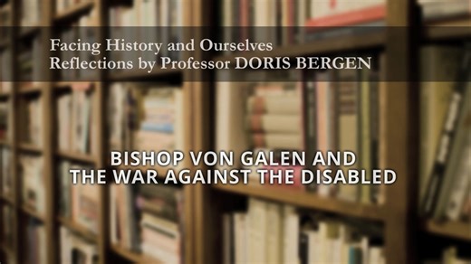 Bishop von Galen and the War against the Disabled