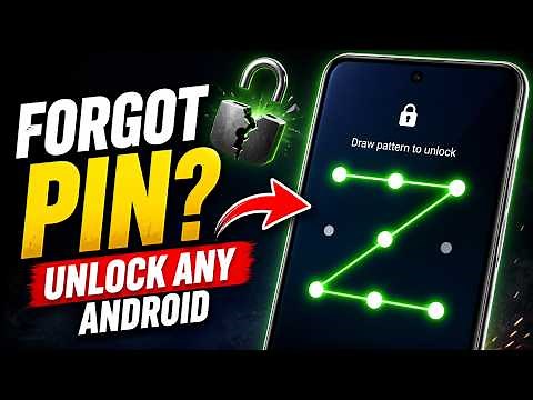 How to Unlock Any Android Phone with Forgotten Pattern or PIN