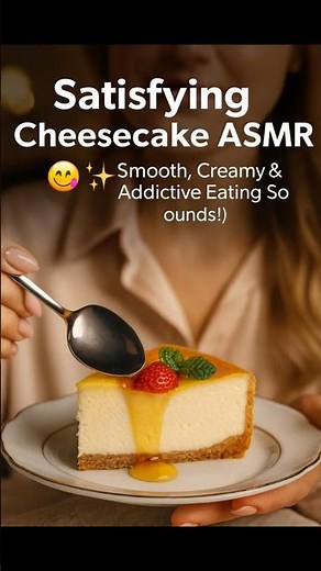 Satisfying Cheesecake ASMR 🍰💫 Smooth, Creamy & Addictive Eating Sounds! #asmr #asmrfood #foodasmr