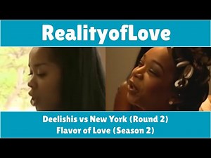 Flavor of Love (Season 2) - Deelishis vs New York (Round 2)