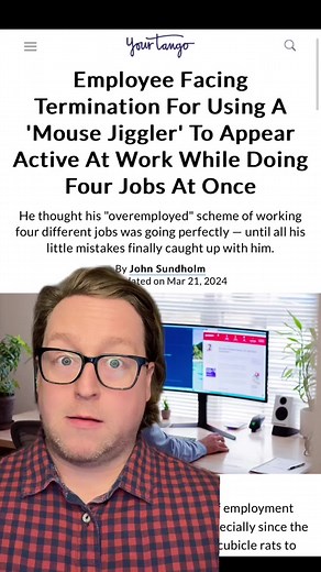 The Ruse of Moonlighting: Caught Red-Handed using a Mouse Jiggler