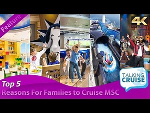 Top 5 Reasons MSC Cruises Are Great For Families