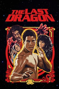 The Last Dragon Summary, Trailer, Cast, Where to Watch and More