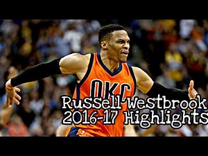 Russell Westbrook 2016-17 MVP Highlights (Part 1)