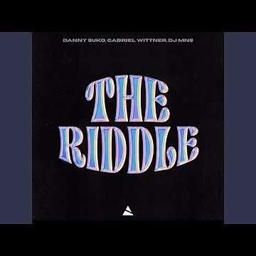 The Riddle