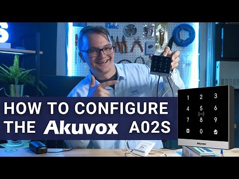 How To Configure and Wire The Akuvox A02S Access Control Terminal: Step by Step Tutorial