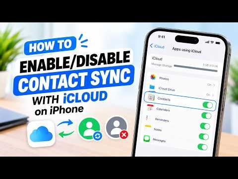 How to Enable/Disable Contact Sync With iCloud on iPhone?