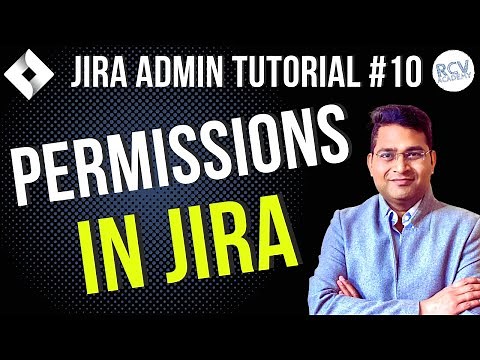 Permissions in Jira | Jira Permissions Tutorial | Jira Admin Tutorial #10