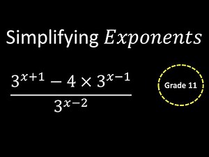 Simplify exponential expression for grade 11