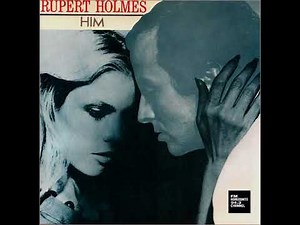 Rupert Holmes - Him (LYRICS)
