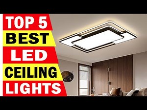 Top 5 Best Led Ceiling Lights In 2025