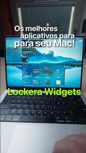 Os Melhores Aplicativos para seu Mac - Lockera Widgets #macapps #dicas