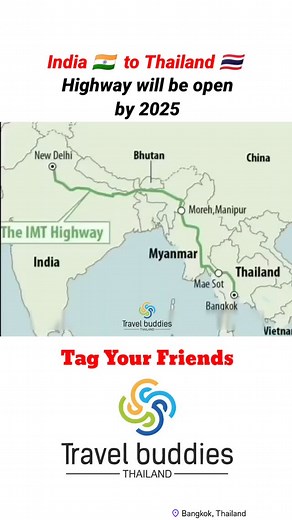 “Road trips just got a major upgrade! 🌏 The India-Myanmar-Thailand highway is set to open by 2025. Who’s ready for the ultimate cross-border adventure? 🚗✨” It ll b no.1 roadtrip in history #viral #explorethailand #motivational #bangkok #wanderlust #TravelBuddiesThailand #RoadTripAdventures #IMTHighway #IndiaToThailand #CrossBorderTravel #ThailandBound #WanderlustVibes #ExploreAsia #BucketListTravel #TravelInspo #AdventureAwaits #MemesForTravelers #RoadTripDreams | Tbt Buddies