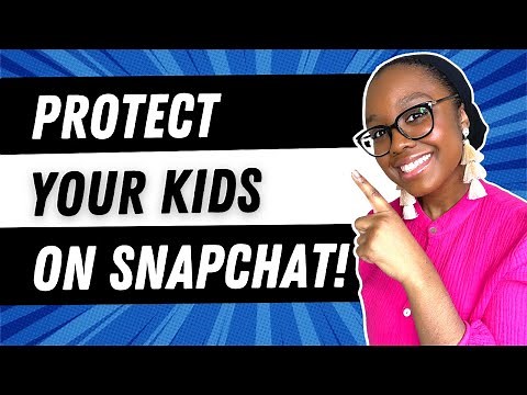 How to Protect Your Kids on Snapchat