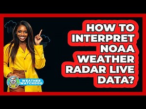 How To Interpret NOAA Weather Radar Live Data?