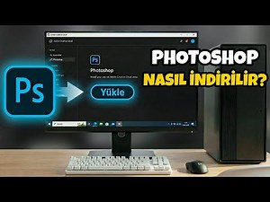 Photoshop Nasıl İndirilir | Bilgisayara Adone Photoshop Nasıl Yüklenir?