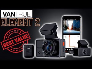 VANTRUE Element 2 | DASHCAM REVIEW | 2022 Best Value