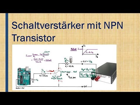 Transistor Teil 2: Schaltverstärker mit NPN Transistor berechnen