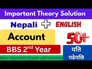 bbs 2nd year account important theory chapter || bbs 2nd year account model question 2082