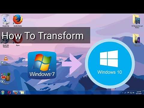 How To Transform Windows 7 to Windows 10 Using a Transformation Pack
