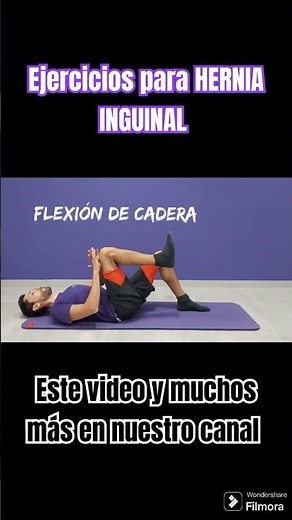 Ejercicios para HERNIA INGUINAL