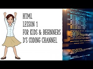 HTML | Lesson 1 | For beginners and Kids | An Introduction to HTML | 4 mins |By D's Coding Channel