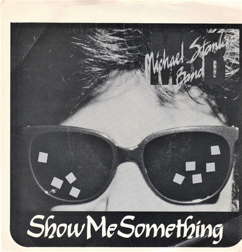Michael Stanley Band - Show Me Something