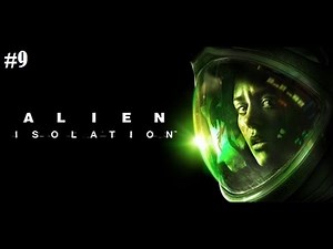 Alien Isolation - Part 9 - À la recherche d'un kit de soin d'urgence - FR/QC