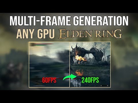 Elden Ring Multi Frame Generation MFG Mod Guide (Any GPU)