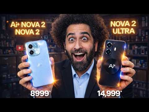 Crazy Phones Launched Under 15000 | Ai+ Nova 2 & Nova 2 Ultra Detailed Review | Born Creator