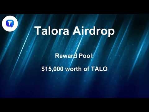 🕵🏻‍♂️ Talora #Airdrop | 🏆 Reward Pool: $15,000 worth of TALO #airdrop #bitcoin