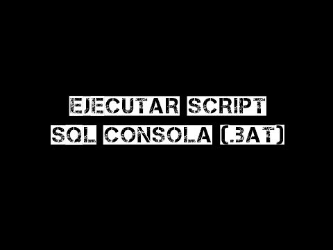 Ejecutar Scrip SQL desde .Bat