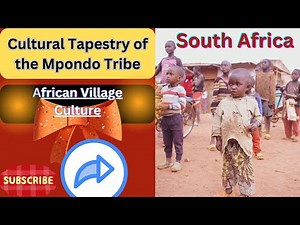The Cultural Tapestry of the Mpondo Tribe in South Africa | History of Africa | ‪@mind-ful‬