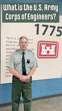 Ranger Reels: What is the U.S. Army Corps of Engineers?