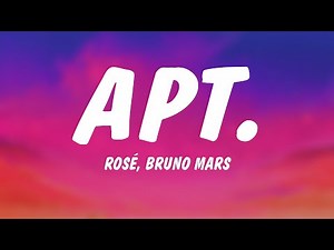 Rosé & Bruno Mars - APT. (Lyrics)