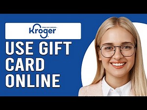 How To Use Kroger Gift Card Online (How Do I Pay Using Kroger Gift Card Online?)