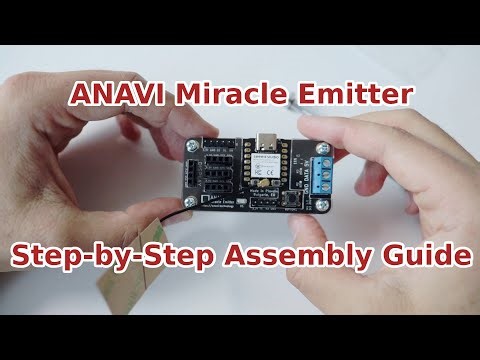 ANAVI Miracle Emitter: Step-by-Step Assembly Guide