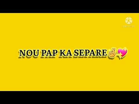 HARMONIK FEAT JESSIE WOO_ Nou pap ka separe _ Official Lyrics 360P mp4