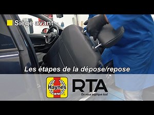 Dépose-repose d'un siège avant, une opération simple qui demande quelques précautions