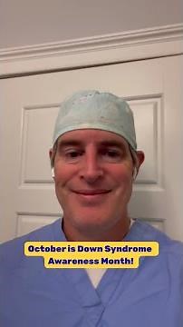 October is Down Syndrome Awareness Month!