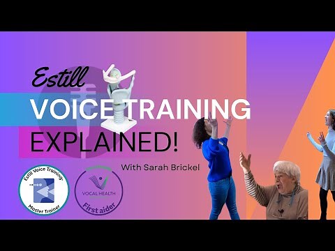 Estill Voice Training Explained - Sarah Brickel Vocal Coach