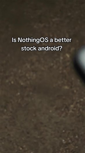 Exploring the Features of NothingOS: A Stock Android Alternative