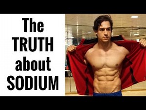 The TRUTH about SALT (SODIUM) and MUSCLES