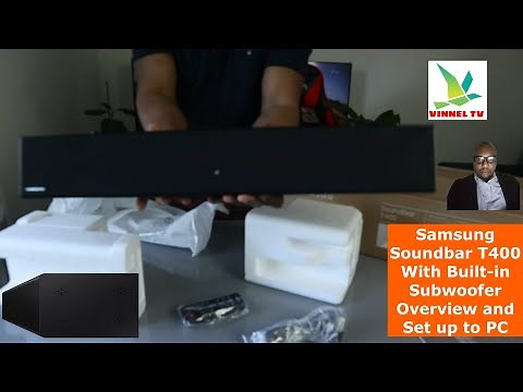 Samsung Soundbar T400 With Built in Subwoofer Overview and Set up to PC